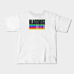 BLACTIVIST Kids T-Shirt